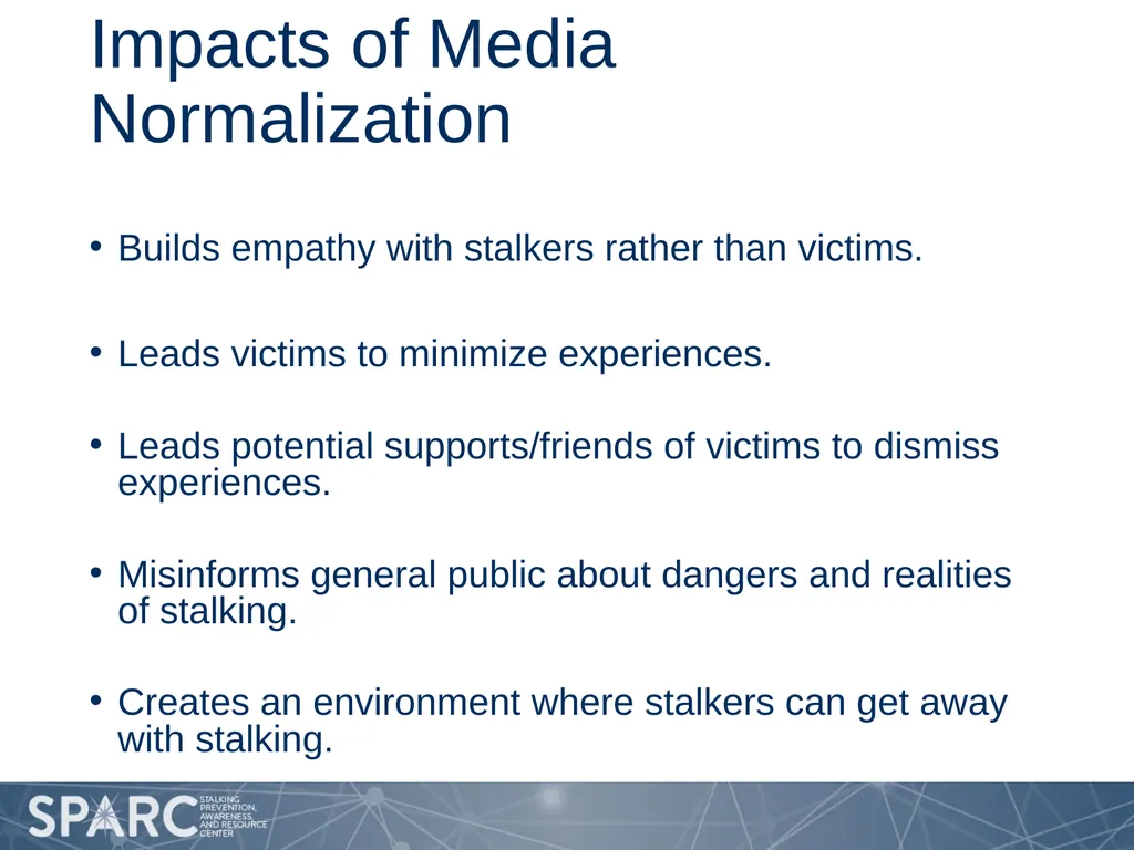 Considering Stalking in Media This project was - slide 7 of 8