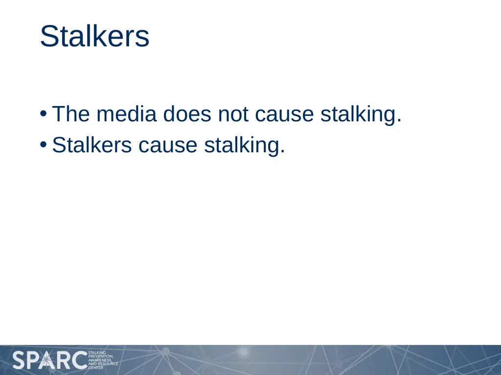 Considering Stalking in Media This project was - slide 2 of 8