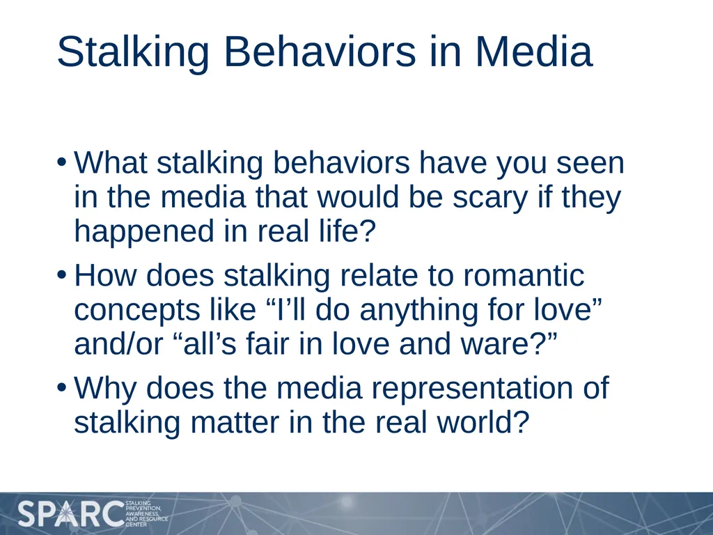 Considering Stalking in Media This project was - slide 4 of 8