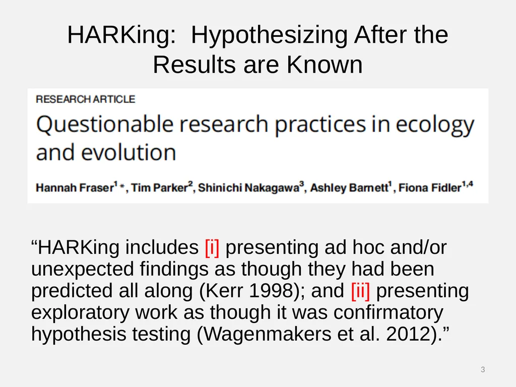 Questionable Research Practices Part 4: HARKing 1 - slide 3 of 17