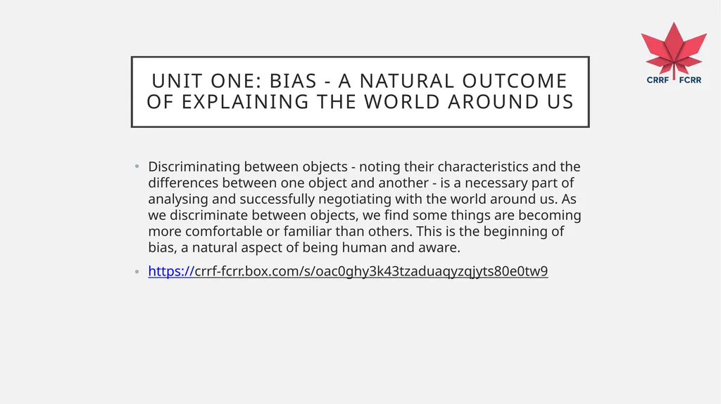 UNDERSTANDING HOW THE BRAIN DEVELOPS BIAS CRRF - slide 8 of 72
