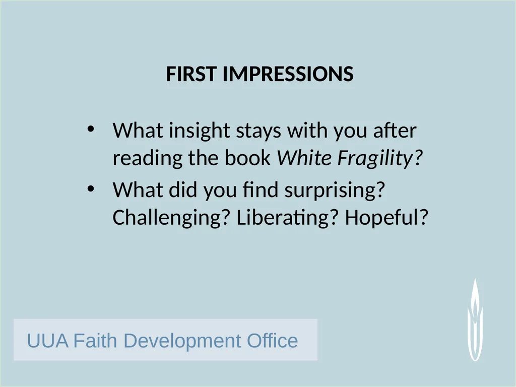 UUA Faith Development Office White Fragility: Why - slide 5 of 17