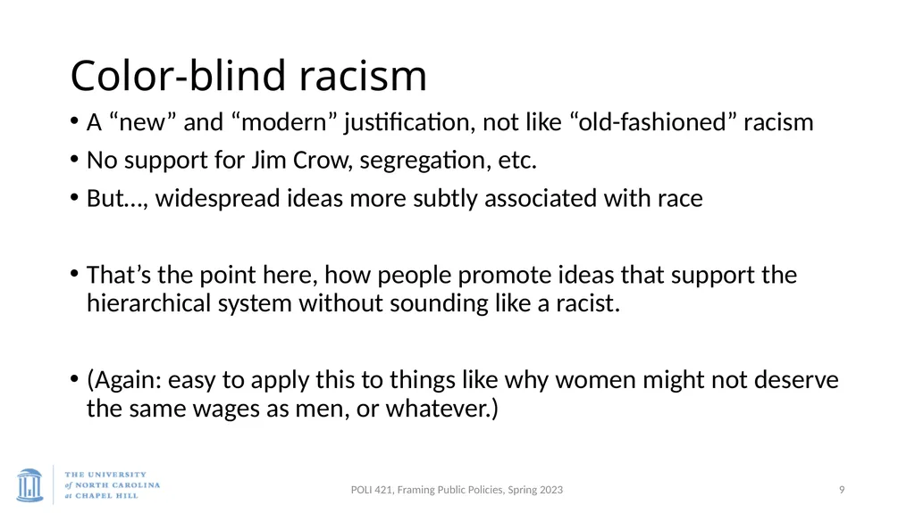 Baumgartner, Framing, Spring 2023 Bonilla-Silva, - slide 9 of 23