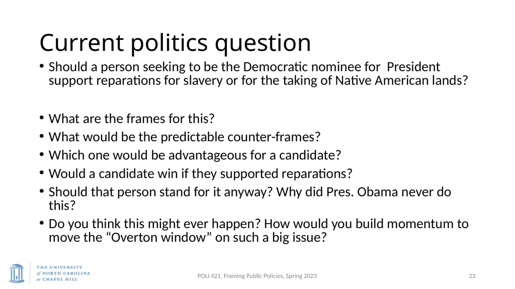 Baumgartner, Framing, Spring 2023 Bonilla-Silva, - slide 23 of 23