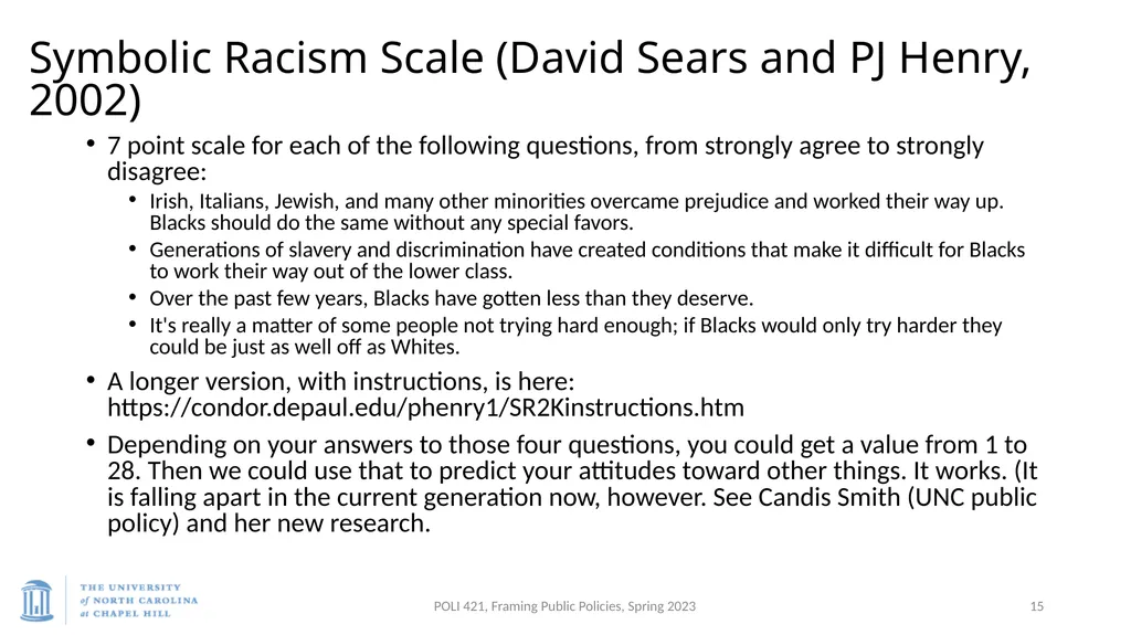 Baumgartner, Framing, Spring 2023 Bonilla-Silva, - slide 15 of 23