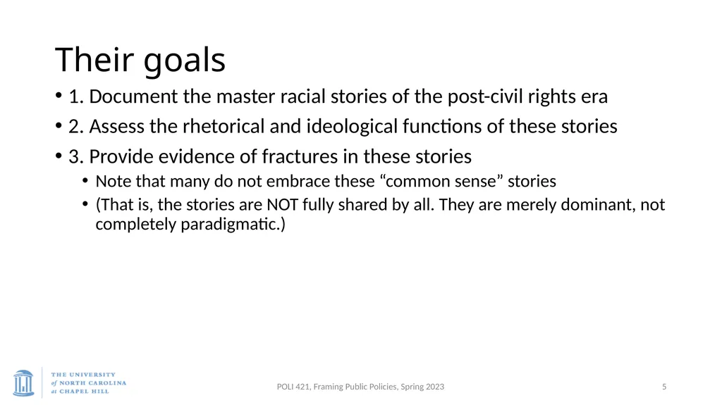 Baumgartner, Framing, Spring 2023 Bonilla-Silva, - slide 5 of 23