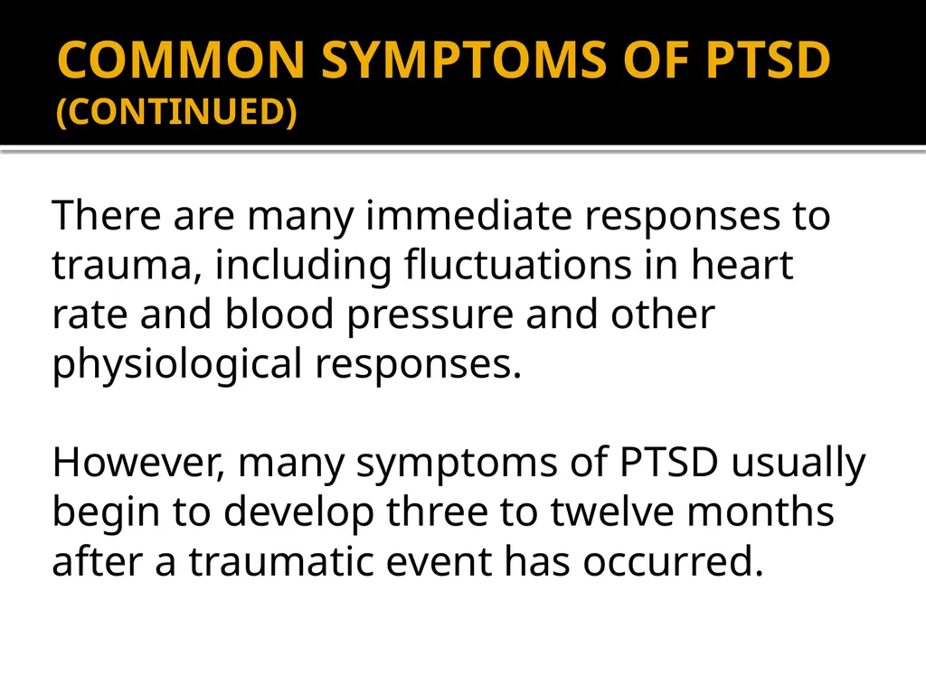 POST-TRAUMATIC STRESS DISORDER: An Introduction - slide 8 of 55