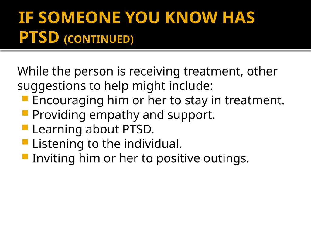 POST-TRAUMATIC STRESS DISORDER: An Introduction - slide 45 of 55