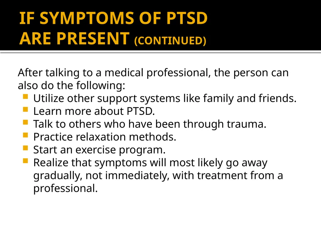 POST-TRAUMATIC STRESS DISORDER: An Introduction - slide 38 of 55