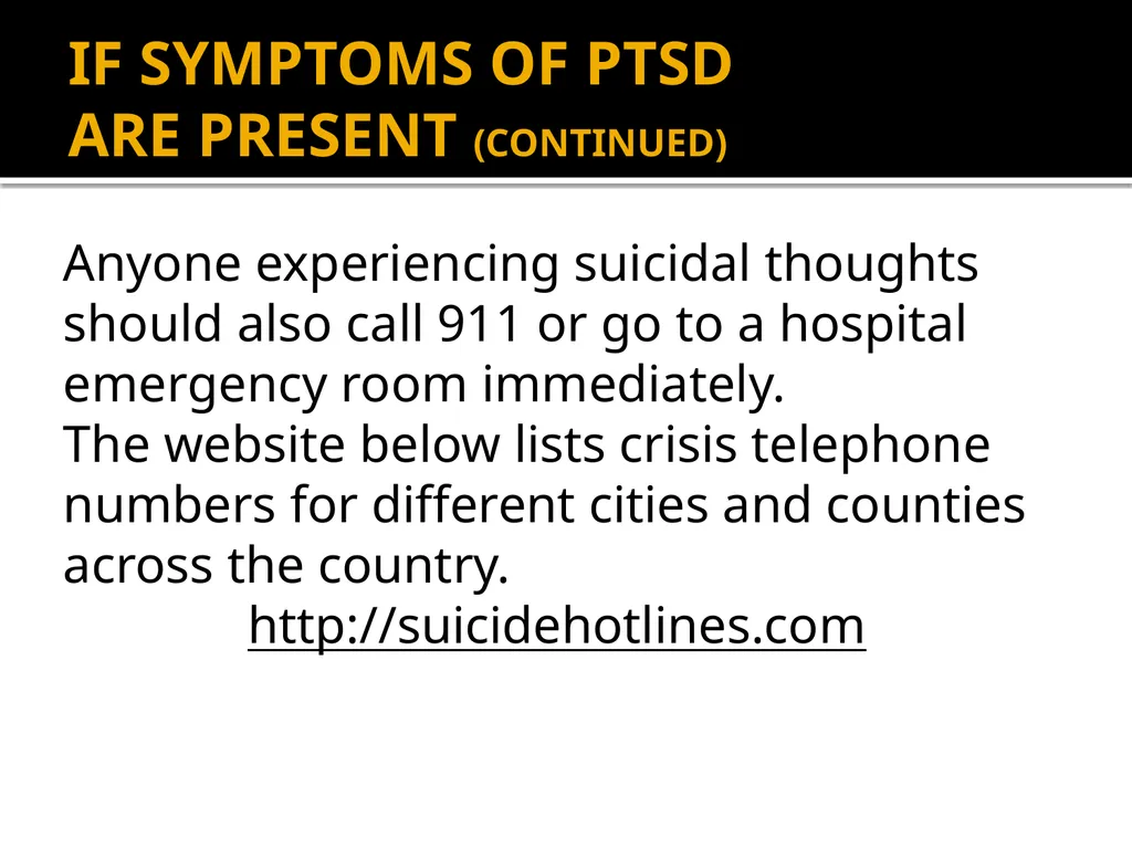 POST-TRAUMATIC STRESS DISORDER: An Introduction - slide 40 of 55