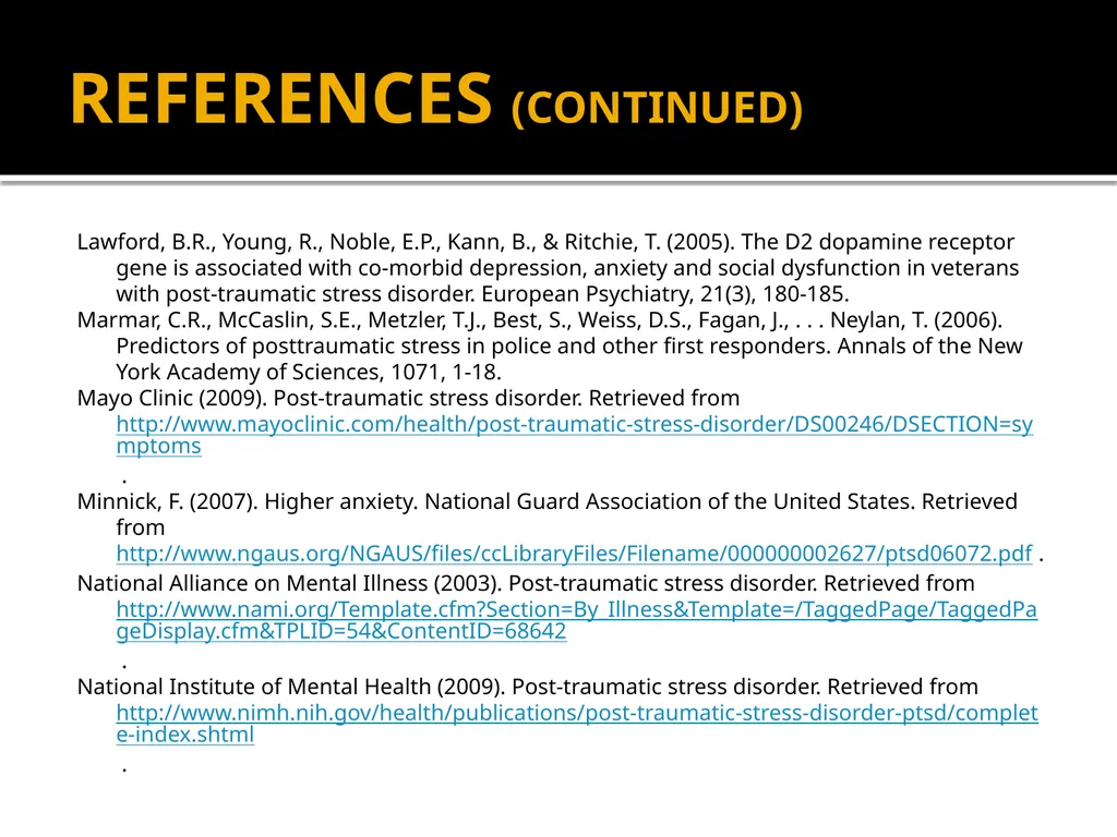 POST-TRAUMATIC STRESS DISORDER: An Introduction - slide 53 of 55