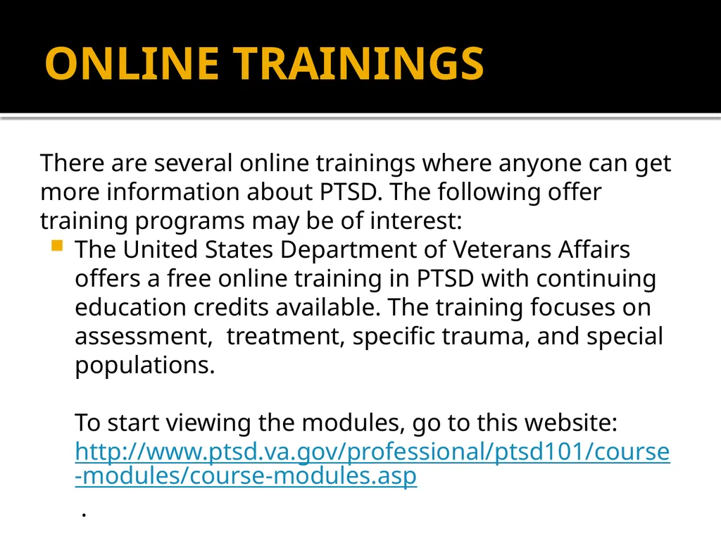 POST-TRAUMATIC STRESS DISORDER: An Introduction - slide 49 of 55
