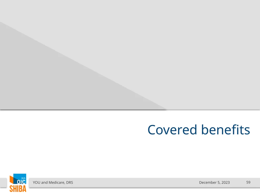 You & Medicare December 2023 SHIBA Program Manager - slide 59 of 68