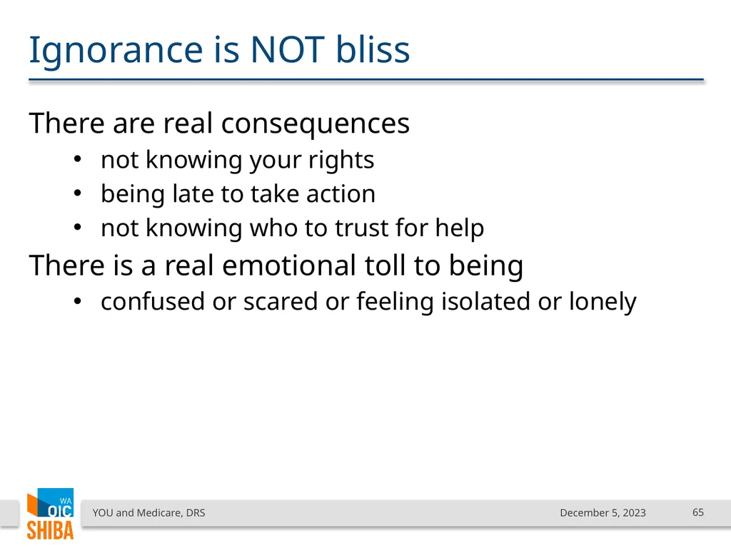 You & Medicare December 2023 SHIBA Program Manager - slide 65 of 68