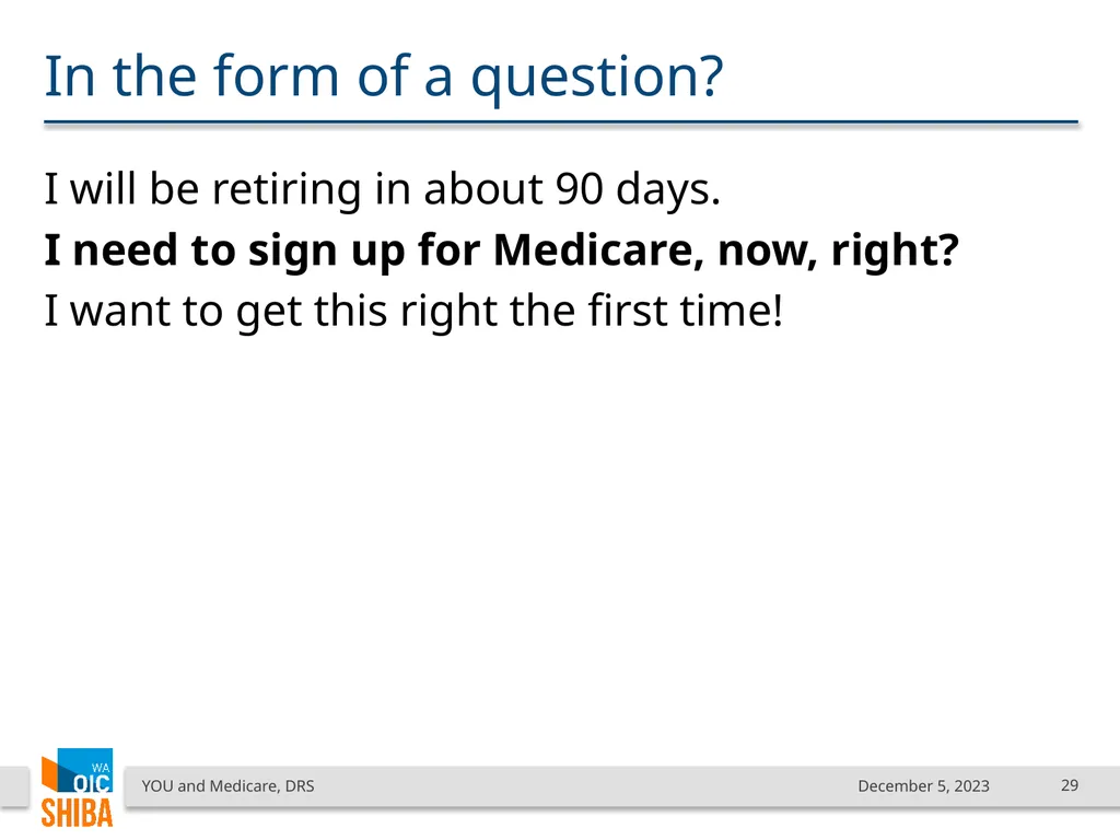You & Medicare December 2023 SHIBA Program Manager - slide 29 of 68