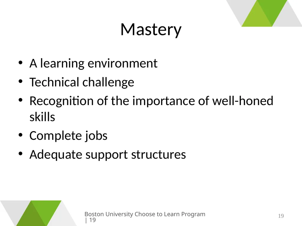 Growing & Learning Boston University Choose to - slide 19 of 26