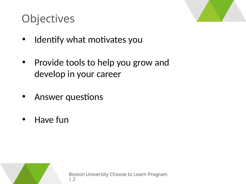 Growing & Learning Boston University Choose to - slide 2 of 26