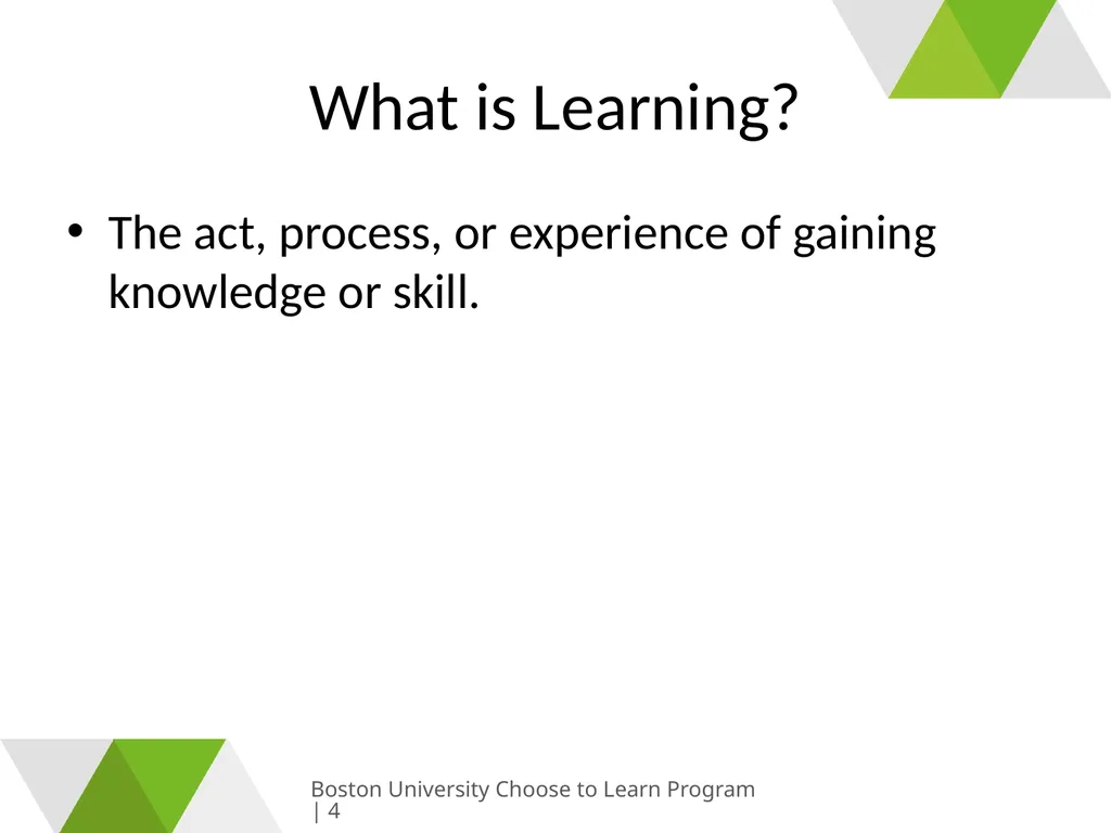 Growing & Learning Boston University Choose to - slide 4 of 26