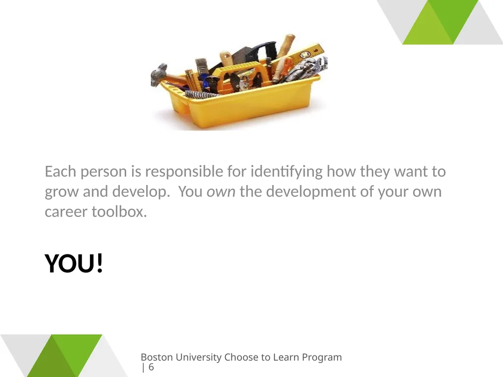 Growing & Learning Boston University Choose to - slide 6 of 26