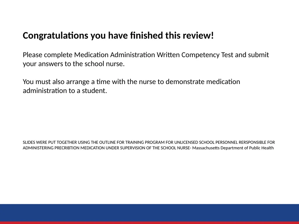 Administration of Medication by Delegation Role - slide 45 of 45