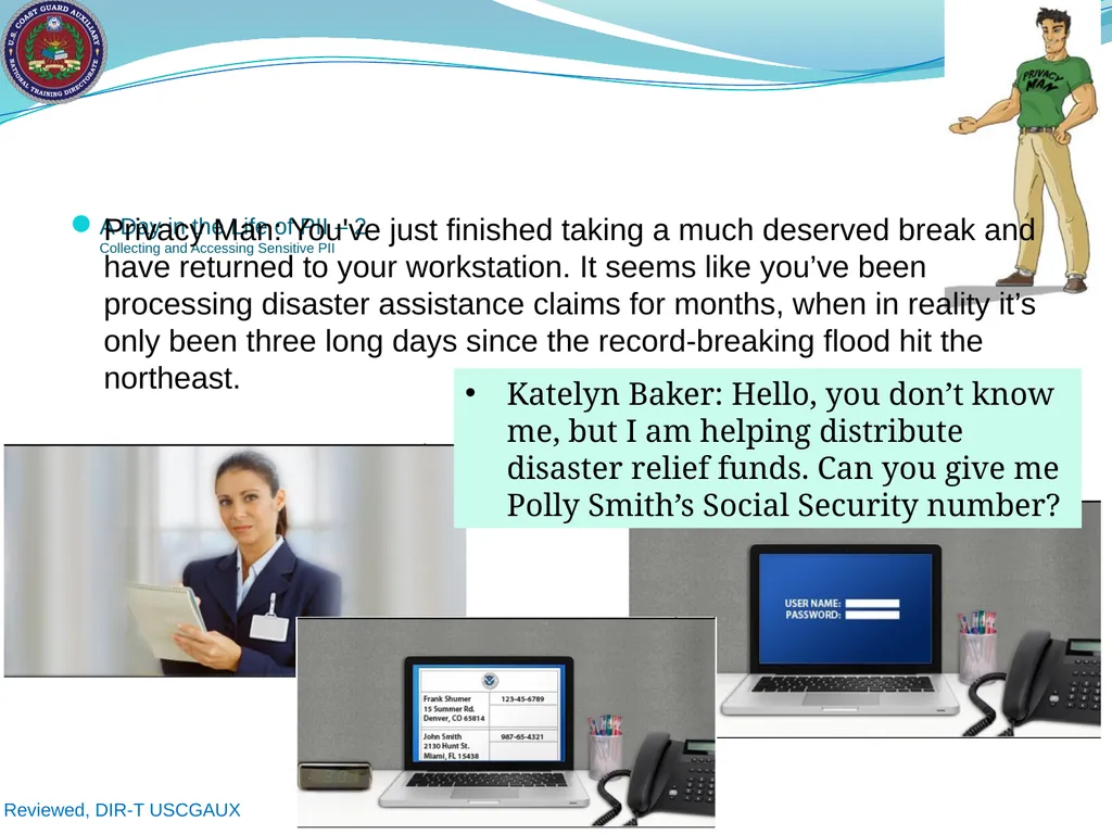 U.S. Coast Guard Auxiliary Privacy at DHS: - slide 14 of 31
