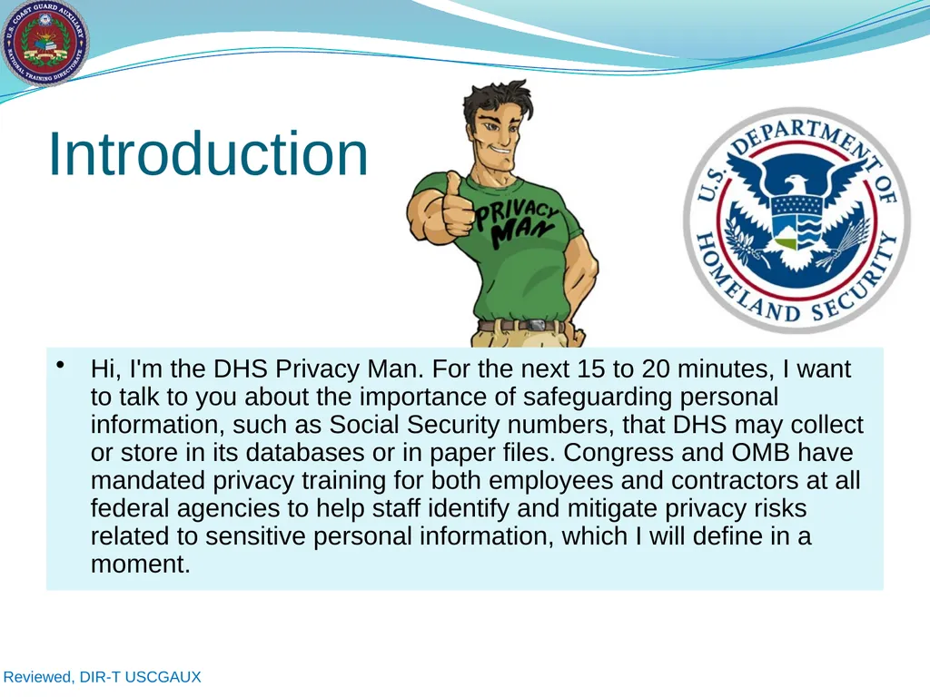 U.S. Coast Guard Auxiliary Privacy at DHS: - slide 3 of 31
