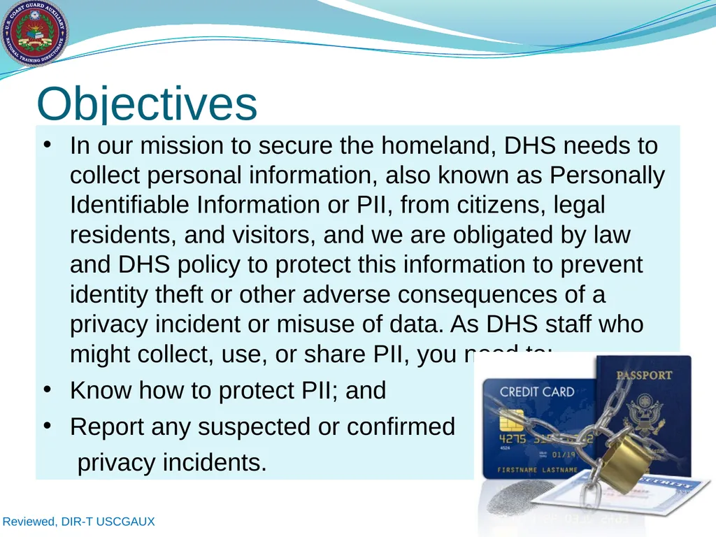 U.S. Coast Guard Auxiliary Privacy at DHS: - slide 4 of 31