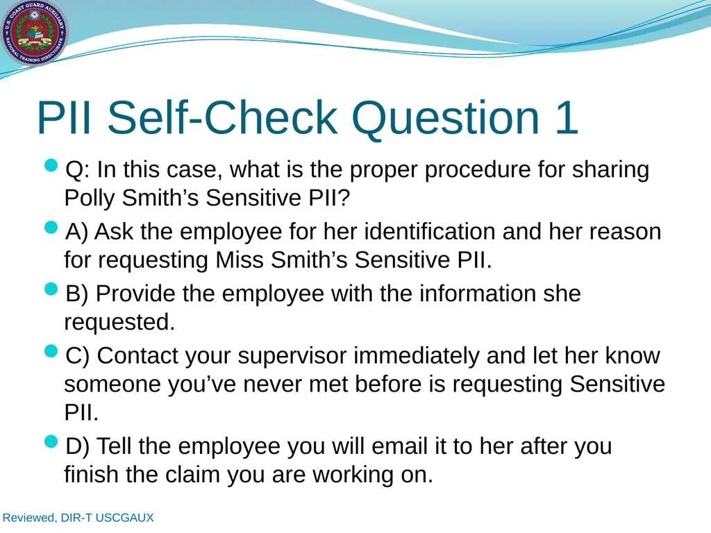 U.S. Coast Guard Auxiliary Privacy at DHS: - slide 15 of 31