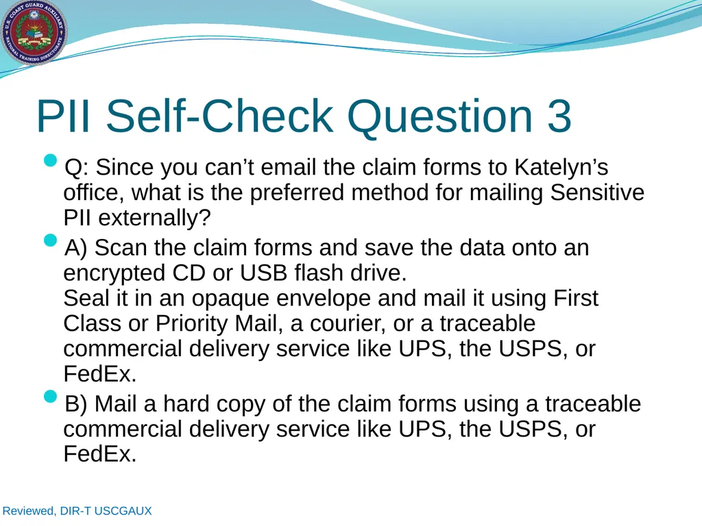 U.S. Coast Guard Auxiliary Privacy at DHS: - slide 21 of 31