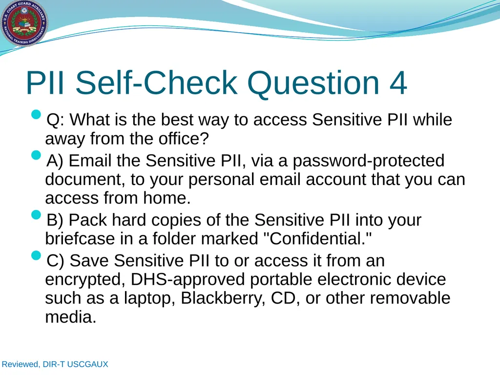 U.S. Coast Guard Auxiliary Privacy at DHS: - slide 25 of 31
