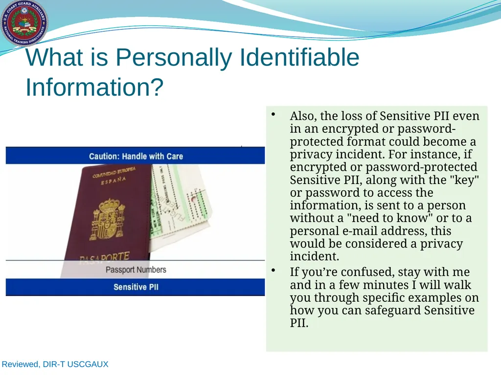 U.S. Coast Guard Auxiliary Privacy at DHS: - slide 8 of 31