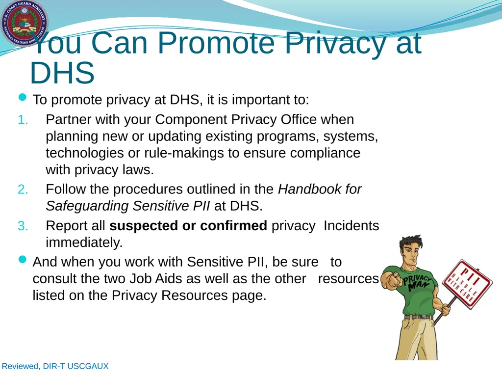 U.S. Coast Guard Auxiliary Privacy at DHS: - slide 29 of 31