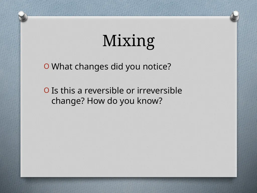 Getting a Reaction Reversible and Irreversible - slide 6 of 15