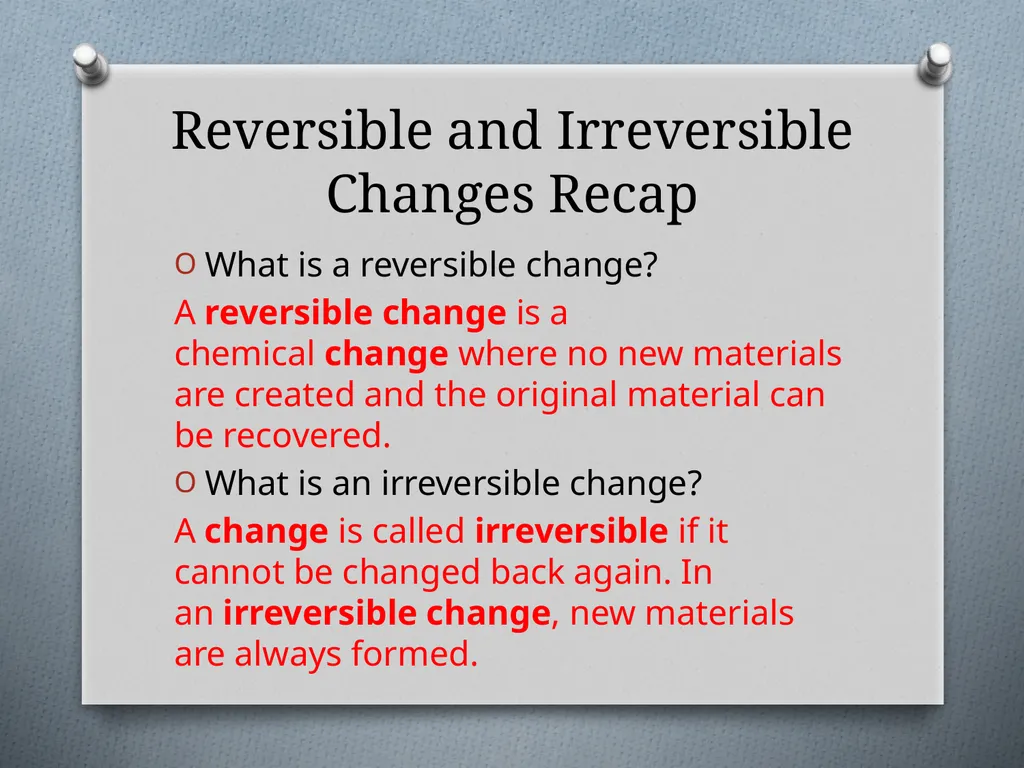 Getting a Reaction Reversible and Irreversible - slide 2 of 15