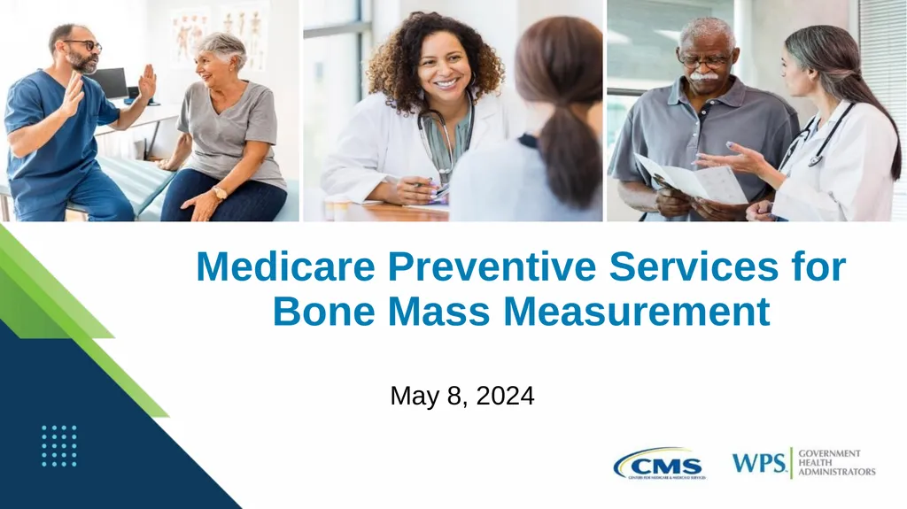 Medicare Preventive Services for Bone Mass - slide 1 of 32