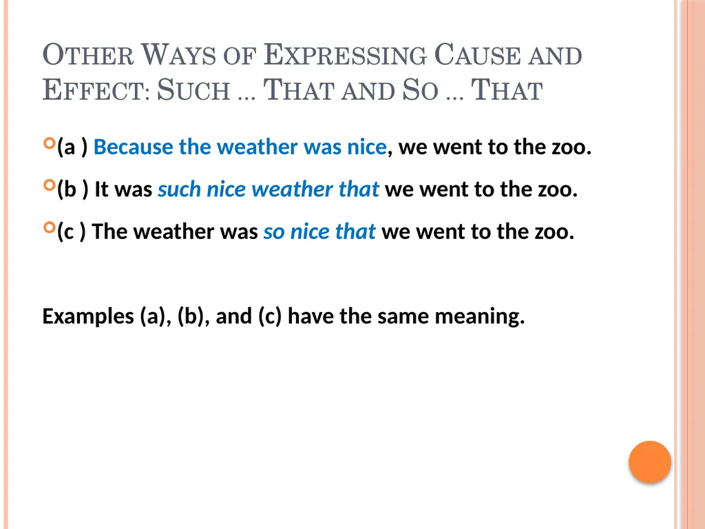 Connectives That Express Cause and Effect, - slide 19 of 45