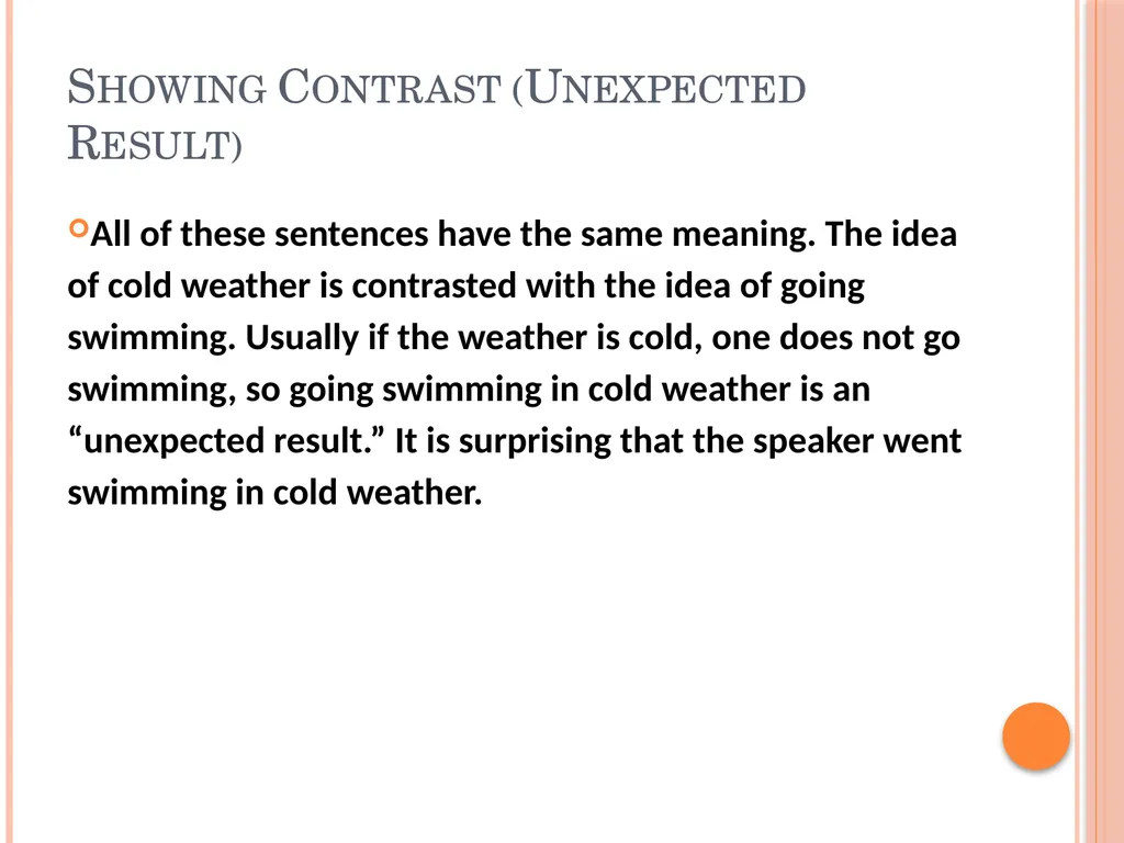 Connectives That Express Cause and Effect, - slide 32 of 45