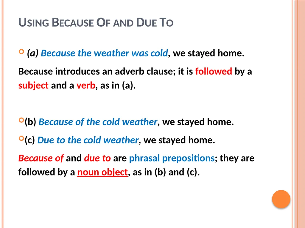 Connectives That Express Cause and Effect, - slide 2 of 45
