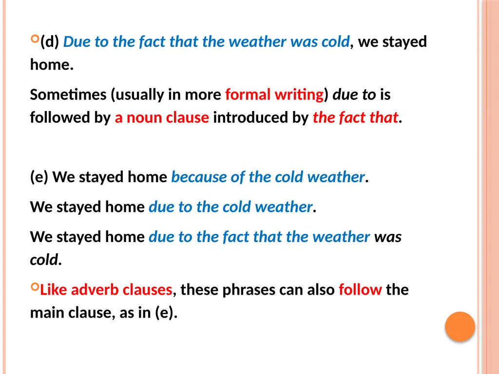 Connectives That Express Cause and Effect, - slide 3 of 45
