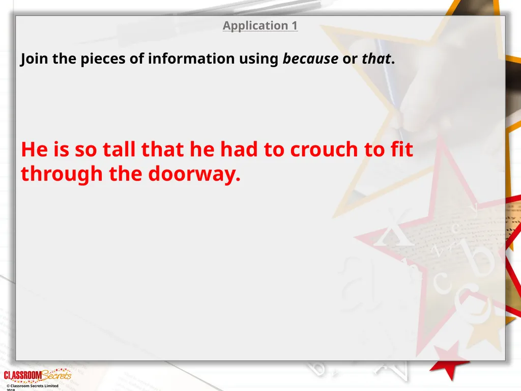 Year 2 - Conjunctions Using ‘because’ and ‘that’ © - slide 13 of 18