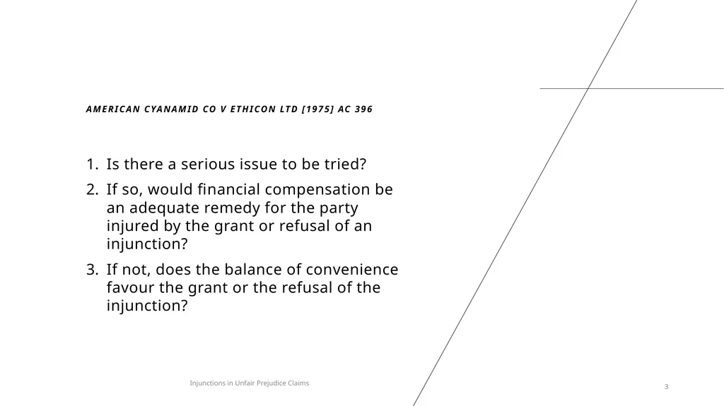 INTERLOCUTORY INJUNCTIONS IN UNFAIR PREJUDICE - slide 3 of 9
