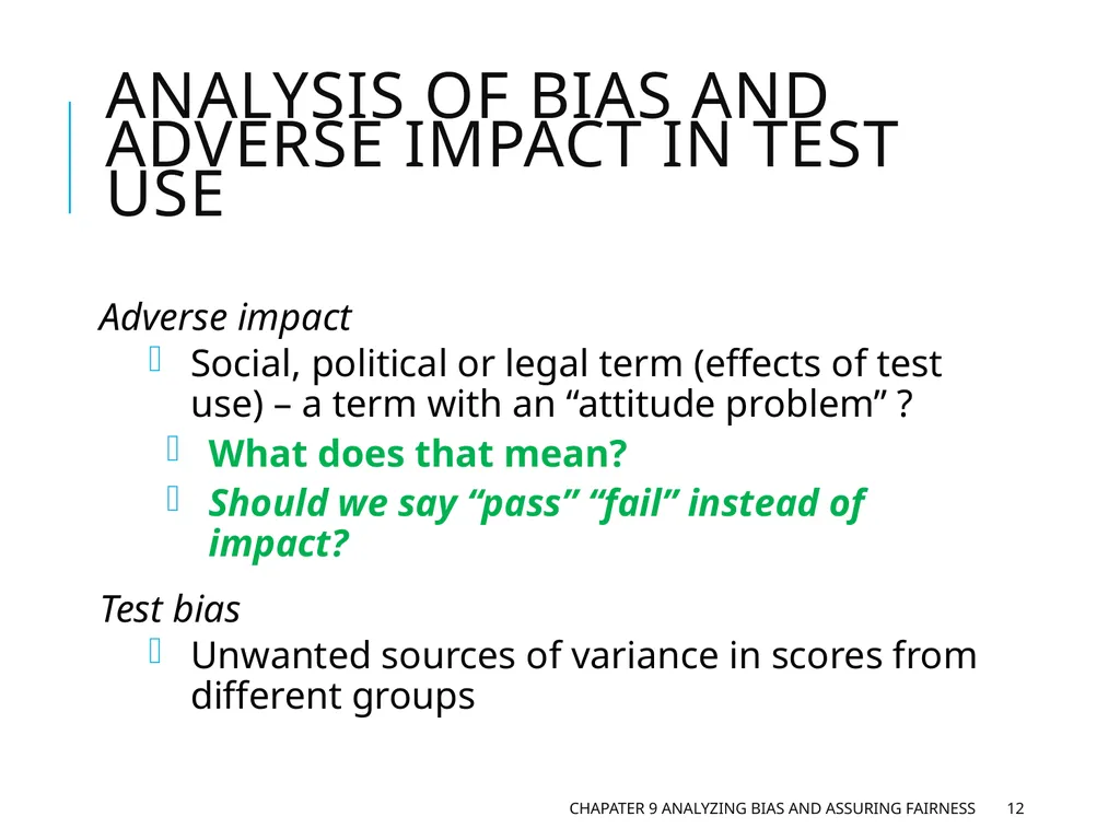 Chapter 9 Analyzing Bias and Assuring Fairness - slide 12 of 17