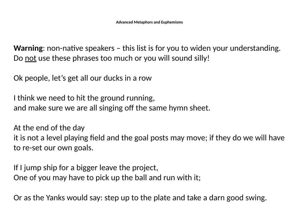 Advanced Metaphors and Euphemisms Warning: - slide 1 of 10