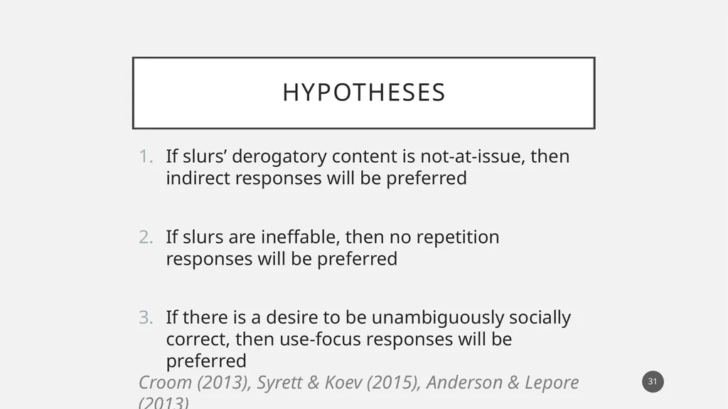 You called her a what?! Experimental evidence for - slide 31 of 45