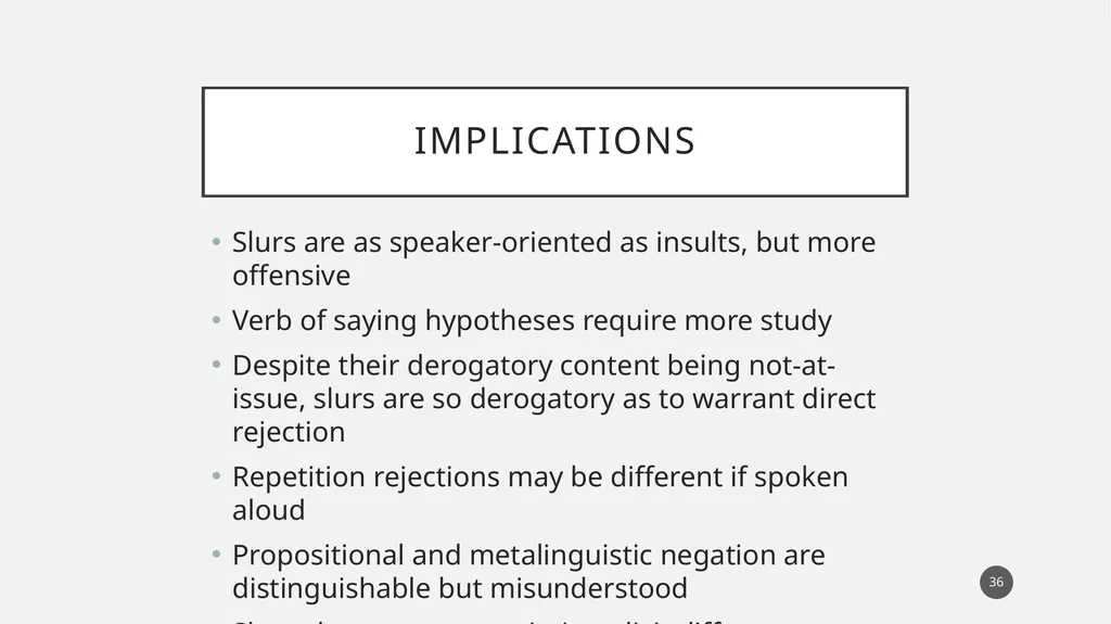 You called her a what?! Experimental evidence for - slide 36 of 45