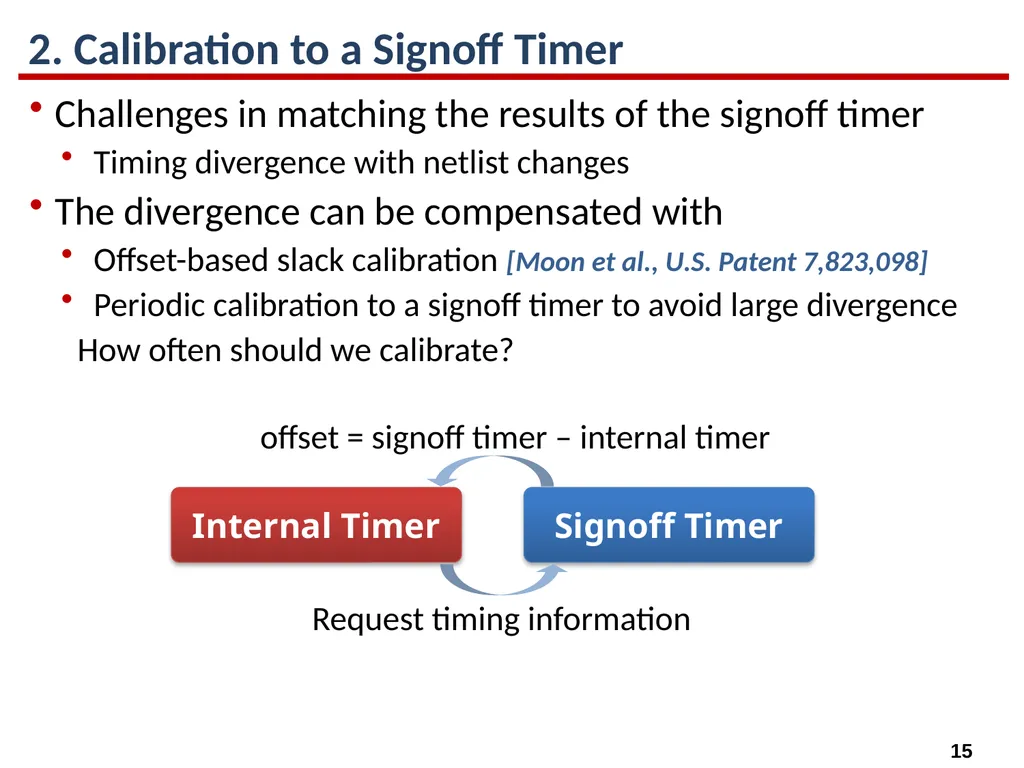 High-Performance Gate Sizing with a Signoff Timer - slide 15 of 34