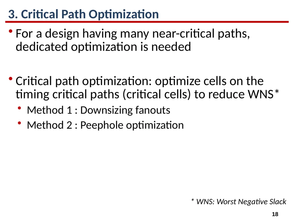 High-Performance Gate Sizing with a Signoff Timer - slide 18 of 34