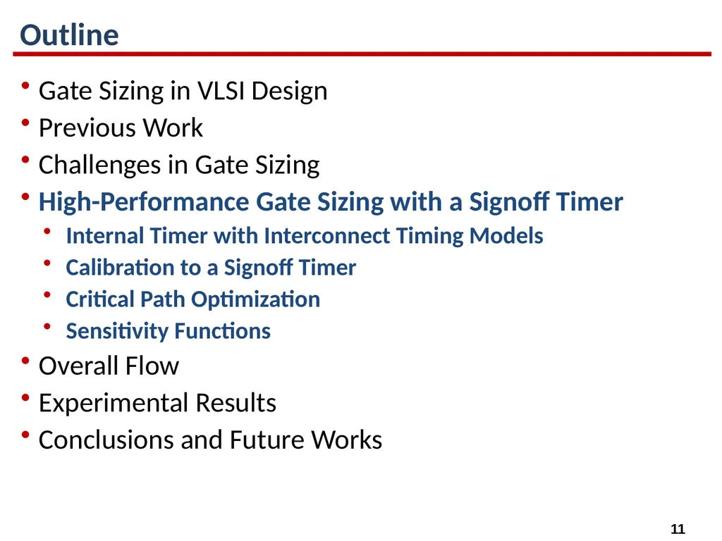 High-Performance Gate Sizing with a Signoff Timer - slide 11 of 34