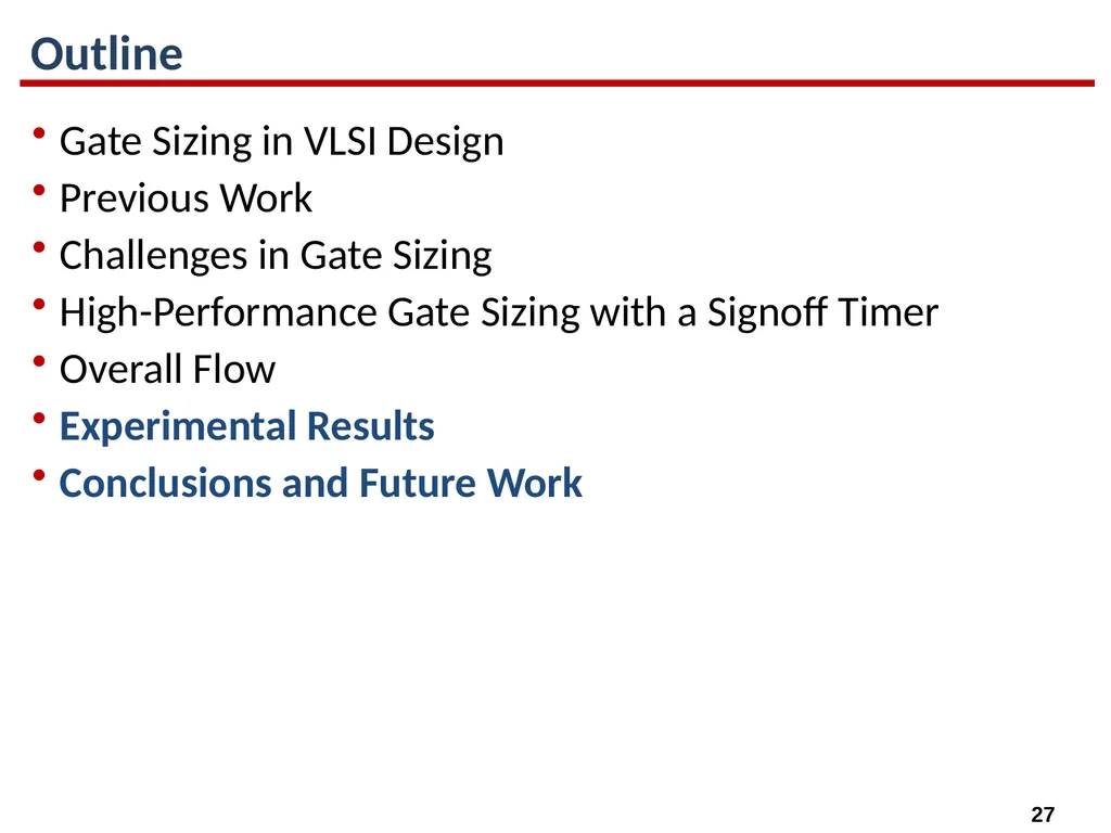 High-Performance Gate Sizing with a Signoff Timer - slide 27 of 34