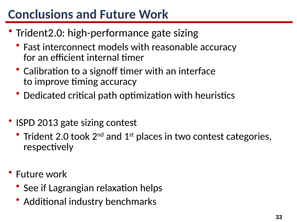 High-Performance Gate Sizing with a Signoff Timer - slide 33 of 34